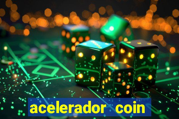 acelerador coin master 2024